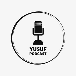 Yusuf Podcast
