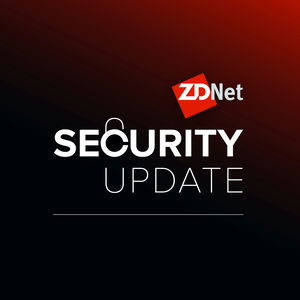 ZDNet Security Update