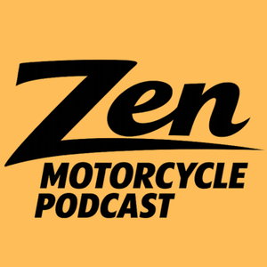 Zen Motorcycle Podcast