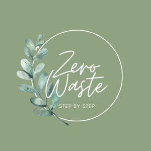 Zero Waste: Step by Step
