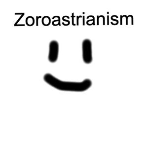 Zoroastrianism: By Mason Lach